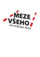 Sobotní koncert: MEZE VŠEHO