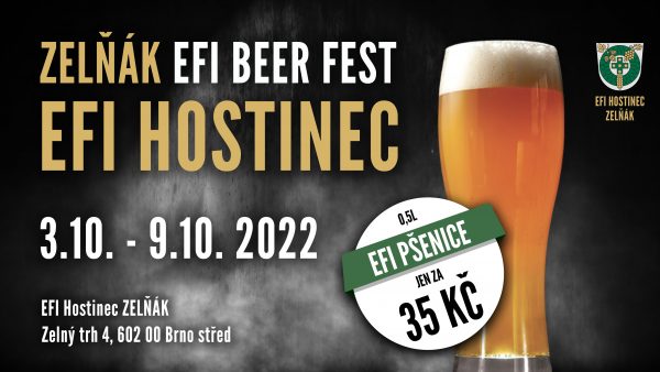 ZELŇÁK EFI BEER FEST 3. - 9.10.2022!