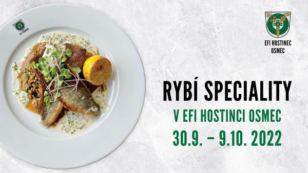 Rybí speciality v EFI Hostinci Osmec