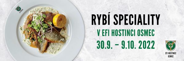 Rybí speciality v EFI Hostinci Osmec