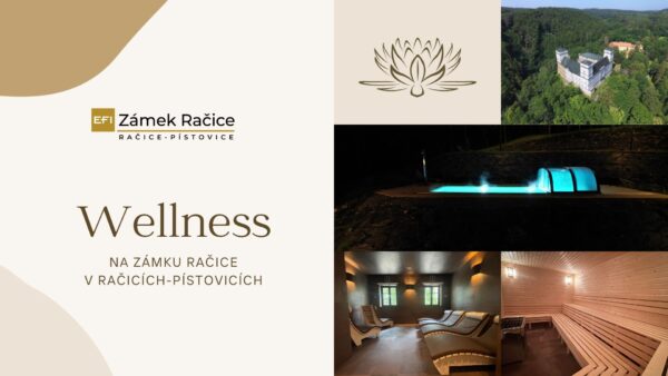 Wellness na Zámku Račice v Račicích- Pístovicích