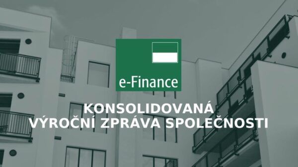 Konsolidovaná výroční zpráva společnosti e-Finance